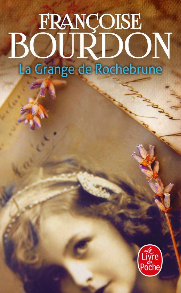 Couverture du livre « La grange de Rochebrune : roman » de Françoise Bourdon, librairie Les Contes Infusés à Corte