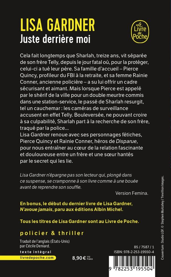 Quatrième de couverture de « Juste derrière moi : roman »