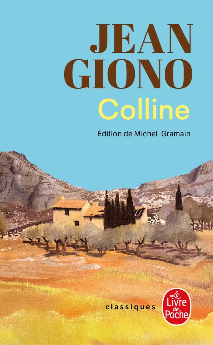 Couverture du livre « Colline » de Jean Giono, librairie Les Contes Infusés à Corte