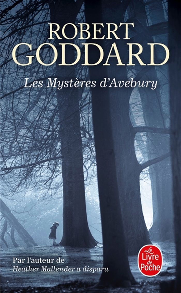 Couverture du livre « Les mystères d'Avebury » de Robert Goddard, librairie Les Contes Infusés à Corte