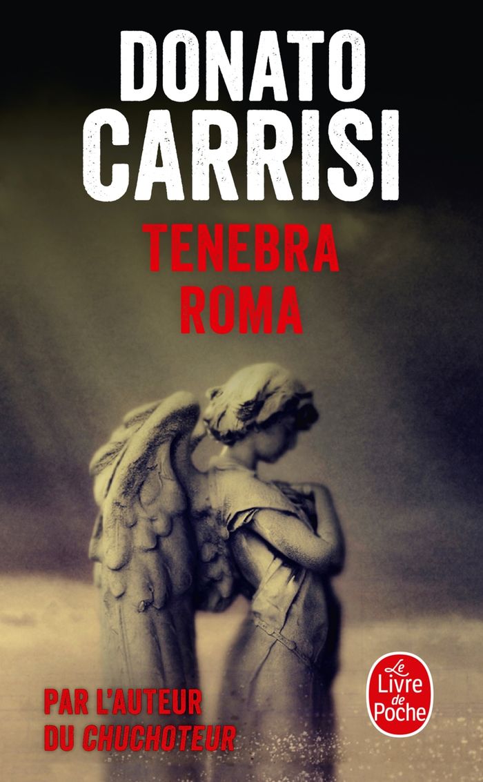 Couverture du livre « Tenebra Roma » de Donato Carrisi, librairie Les Contes Infusés à Corte