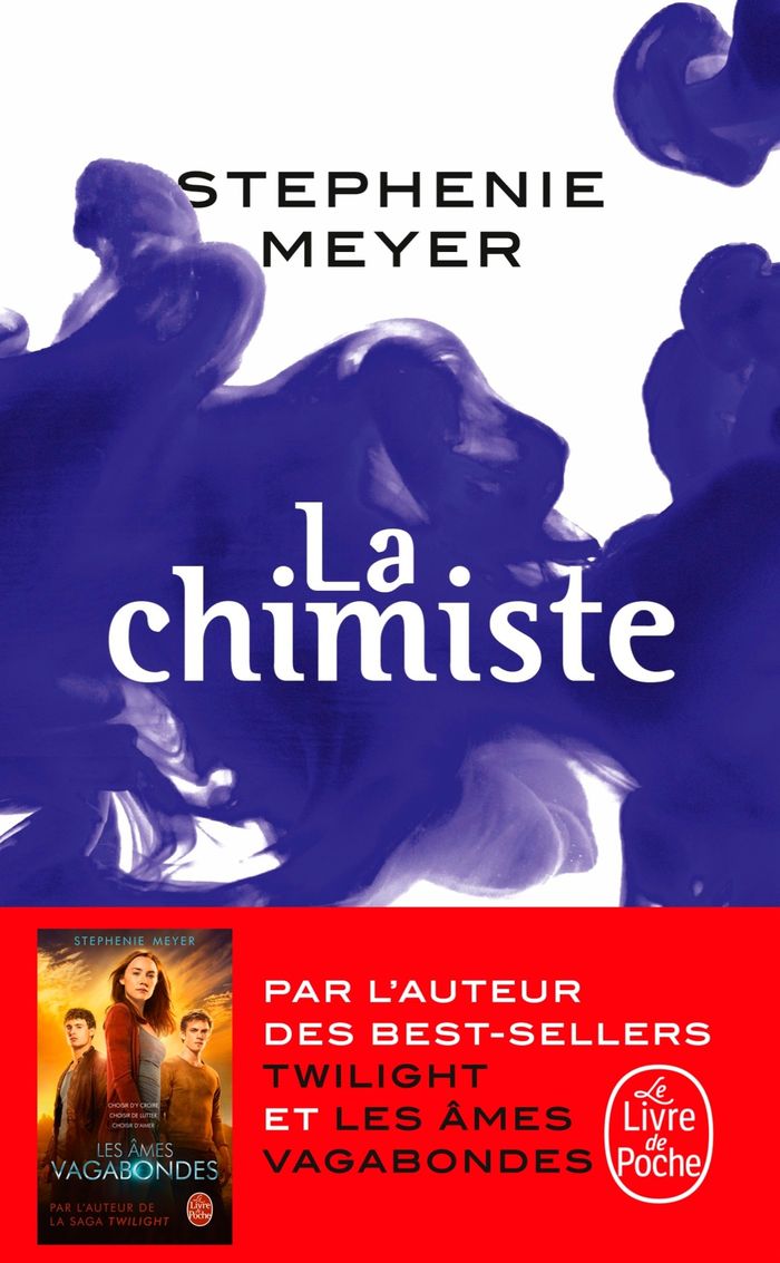 Couverture du livre « La chimiste : roman » de Stephenie Meyer, librairie Les Contes Infusés à Corte