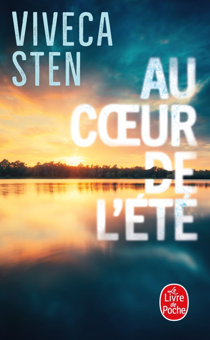 Couverture du livre « Au coeur de l'été : roman » de Viveca Sten, librairie Les Contes Infusés à Corte