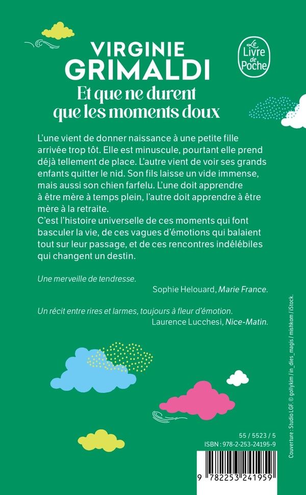 Quatrième de couverture de « ET QUE NE DURENT QUE LES MOMENTS DOUX »