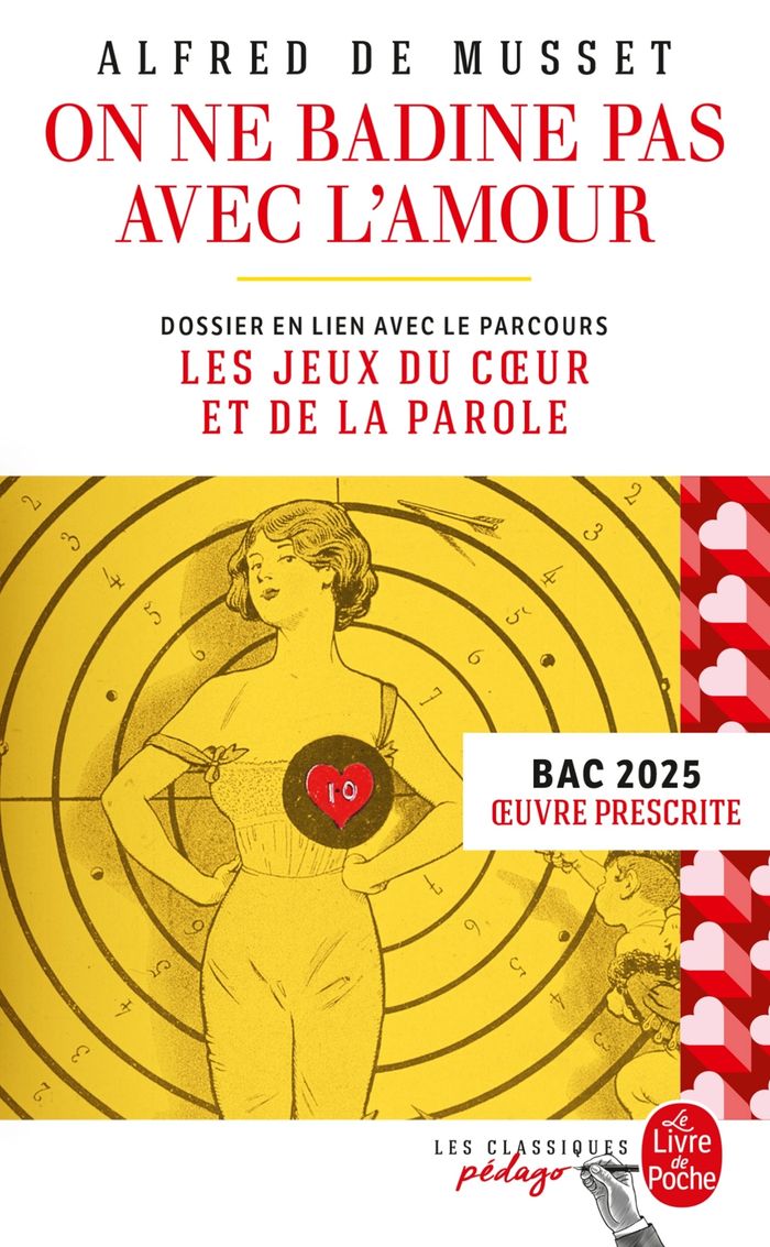 Couverture du livre « ON NE BADINE PAS AVEC L'AMOUR (EDITION PEDAGOGIQUE) - BAC 2025 », librairie Les Contes Infusés à Corte