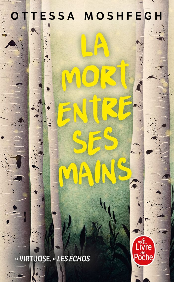 Couverture du livre « La mort entre ses mains » de Ottessa Moshfegh, librairie Les Contes Infusés à Corte