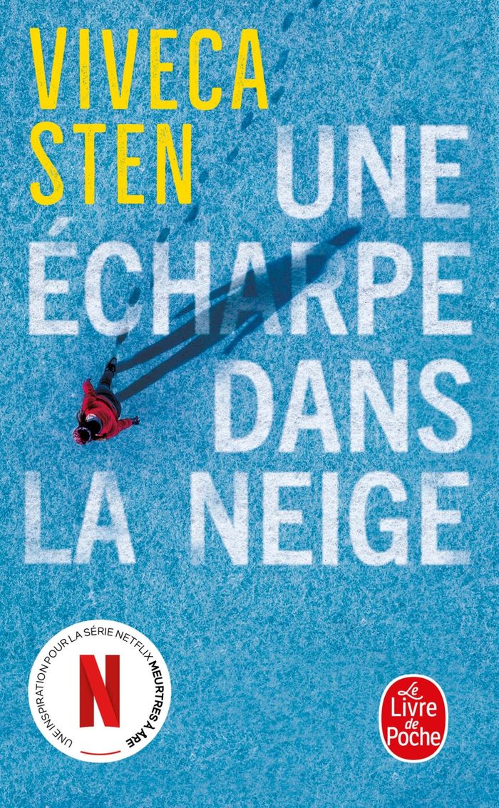 Couverture du livre « Une écharpe dans la neige » de Viveca Sten, librairie Les Contes Infusés à Corte