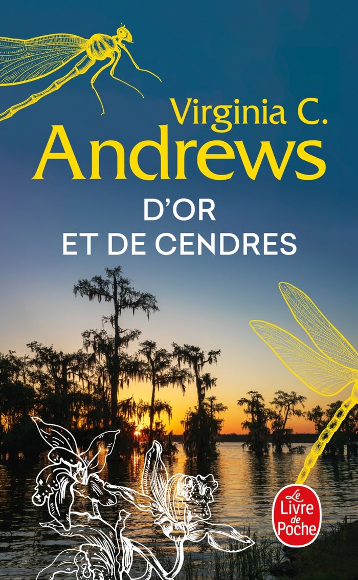Couverture du livre « D'Or et de Cendres » de Virginia C. Andrews, librairie Les Contes Infusés à Corte
