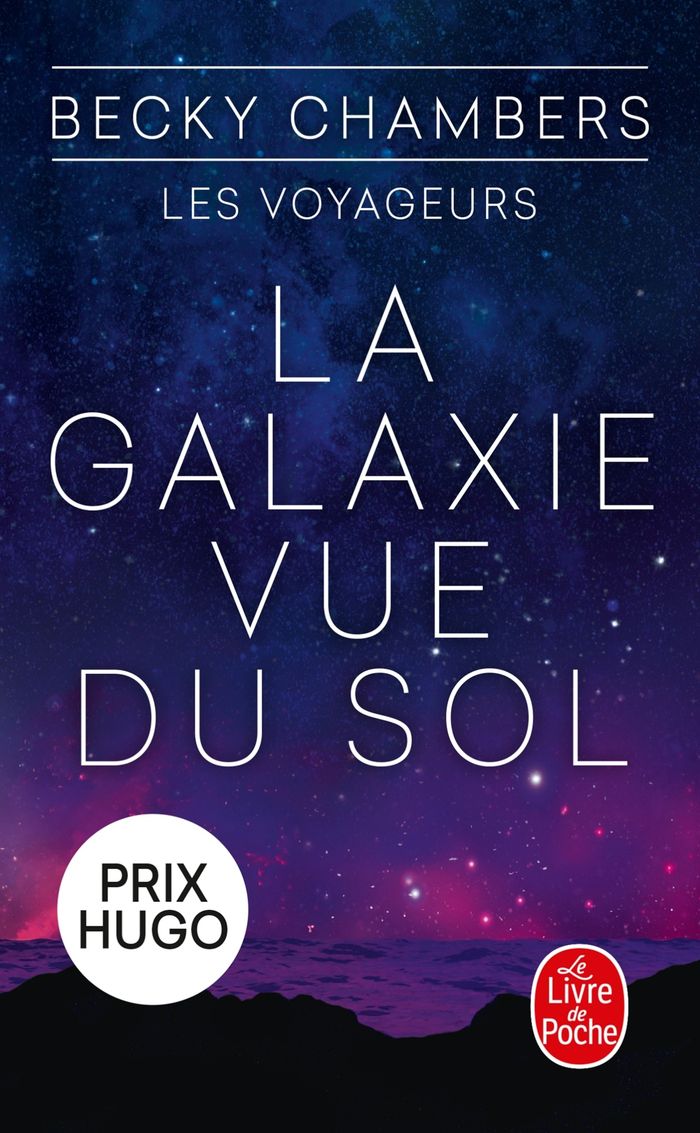 Couverture du livre « LA GALAXIE VUE DU SOL (LES VOYAGEURS, TOME 4) », librairie Les Contes Infusés à Corte