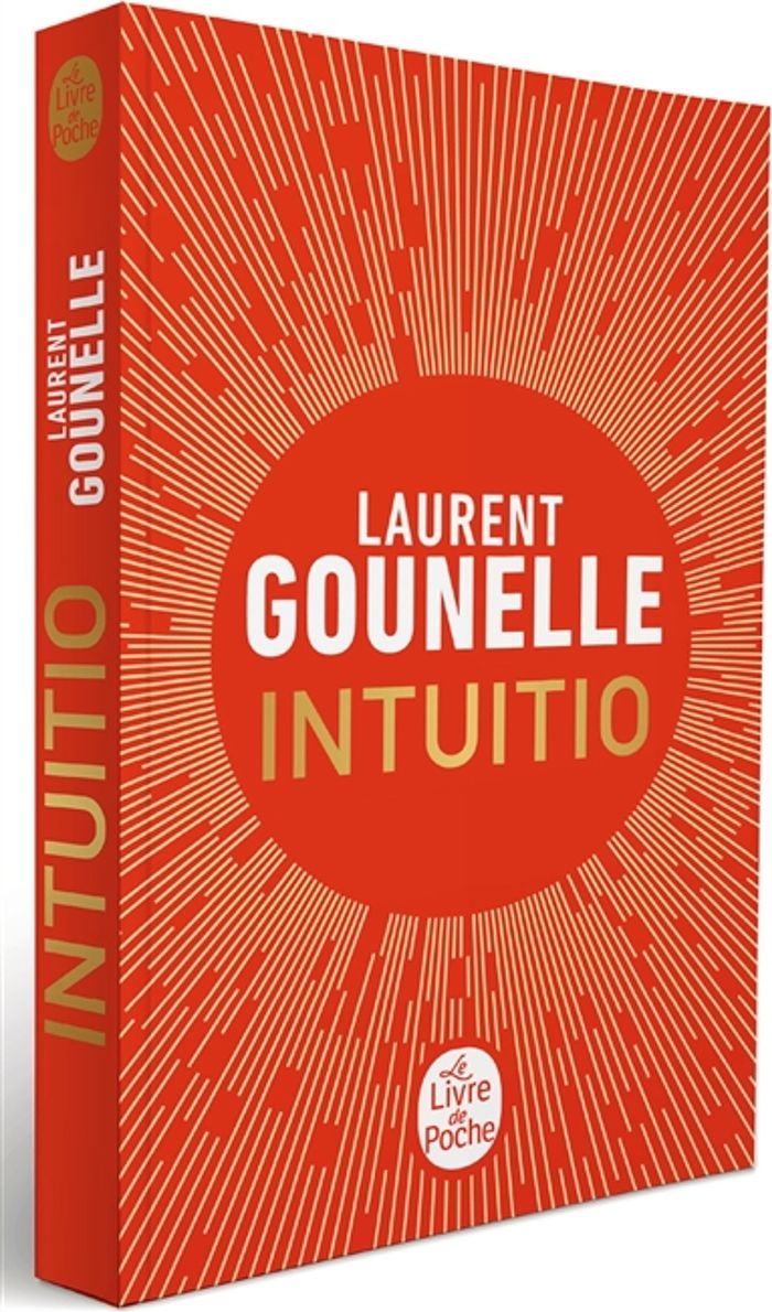 Couverture du livre « Intuitio » de Laurent Gounelle, librairie Les Contes Infusés à Corte