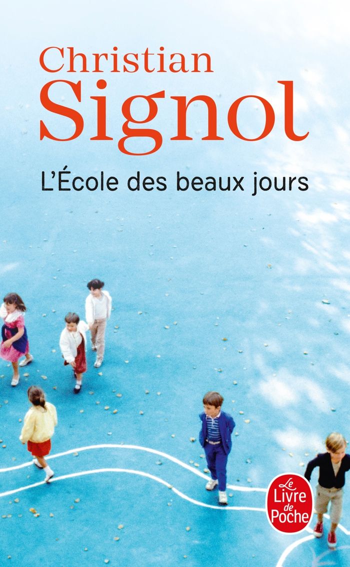 Couverture du livre « L'école des beaux jours : roman » de Christian Signol, librairie Les Contes Infusés à Corte