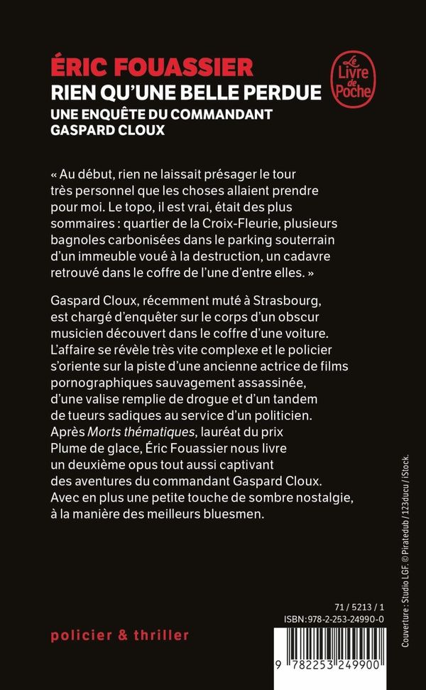 Quatrième de couverture de « RIEN QU'UNE BELLE PERDUE (UNE ENQUETE DU COMMANDANT GASPARD CLOUX, TOME 2) »