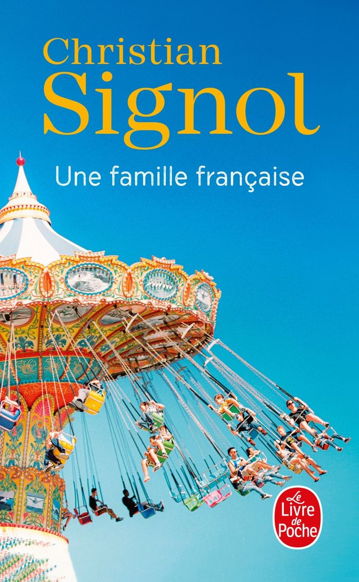 Couverture du livre « Une famille française : roman » de Christian Signol, librairie Les Contes Infusés à Corte