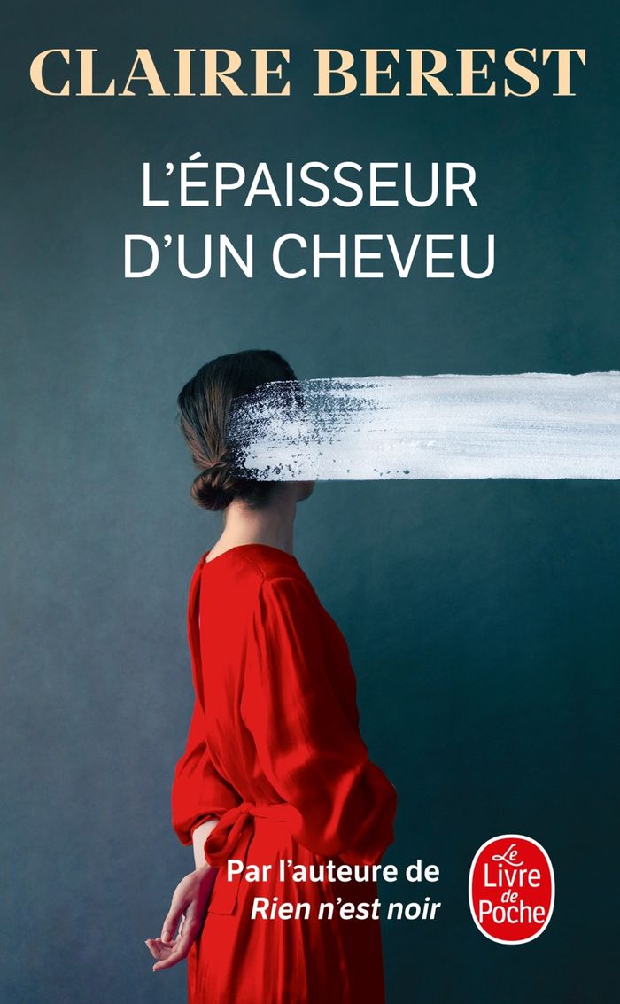 Couverture du livre « L'épaisseur d'un cheveu : roman » de Claire Berest, librairie Les Contes Infusés à Corte