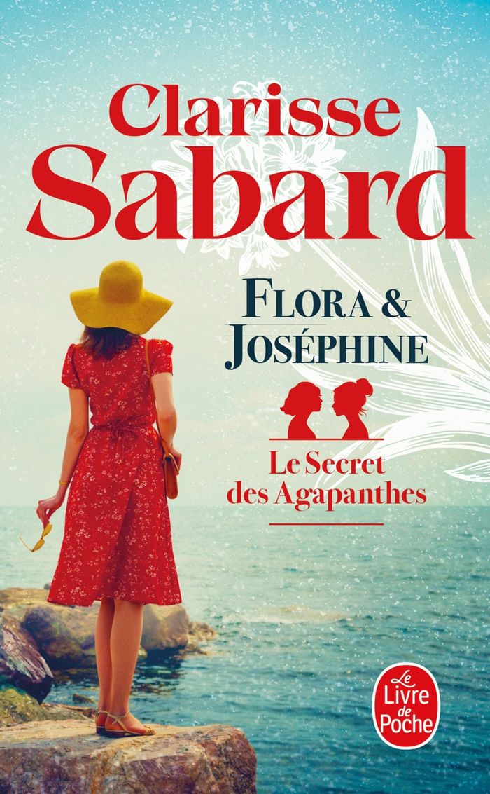 Couverture du livre « FLORA ET JOSEPHINE (LE SECRET DES AGAPANTHES, TOME 1) » de Clarisse Sabard, librairie Les Contes Infusés à Corte
