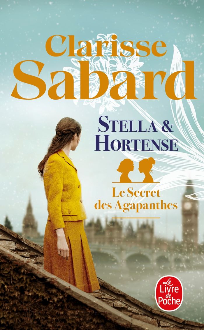 Couverture du livre « STELLA ET HORTENSE (LE SECRET DES AGAPANTHES, TOME 2) » de Clarisse Sabard, librairie Les Contes Infusés à Corte
