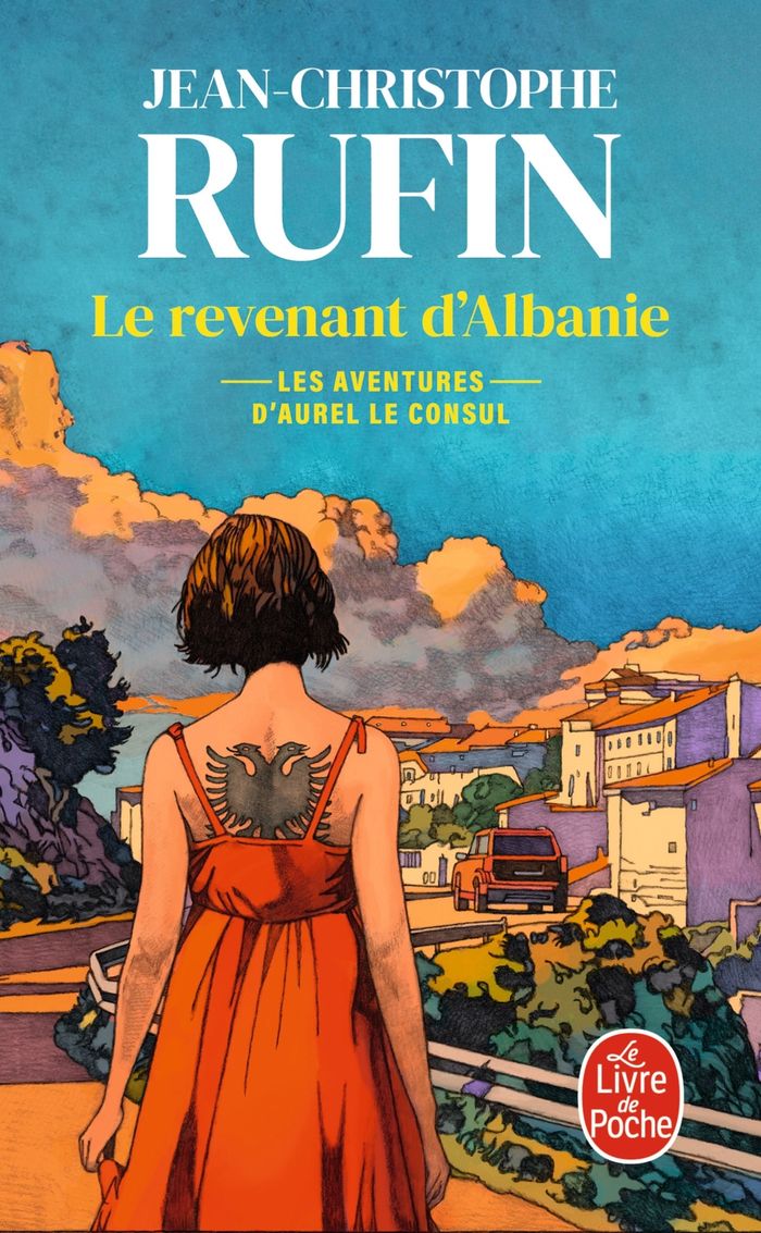 Couverture du livre « LE REVENANT D'ALBANIE (LES AVENTURES D'AUREL LE CONSUL, TOME 6) » de J-C. Rufin, librairie Les Contes Infusés à Corte