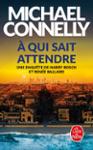 Couverture : A QUI SAIT ATTENDRE