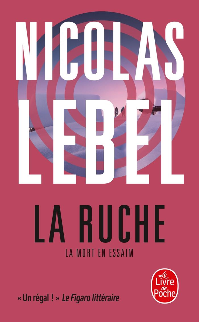 Couverture du livre « La ruche » de Nicolas Lebel, librairie Les Contes Infusés à Corte