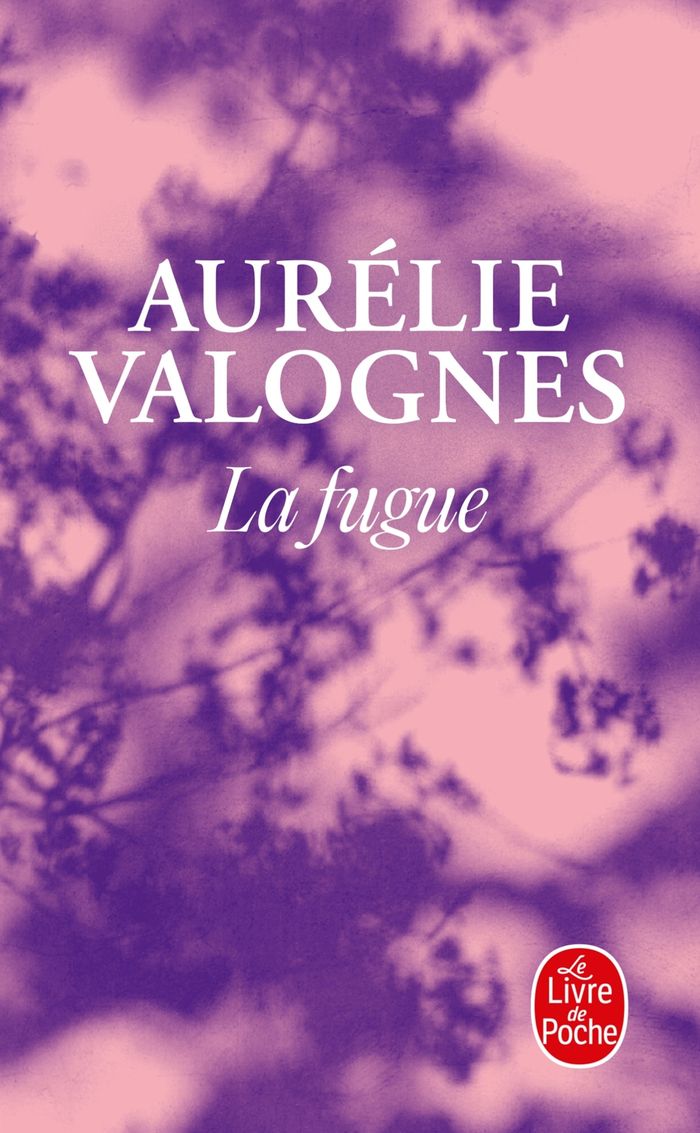 Couverture du livre « LA FUGUE » de Aurelie Valognes, librairie Les Contes Infusés à Corte