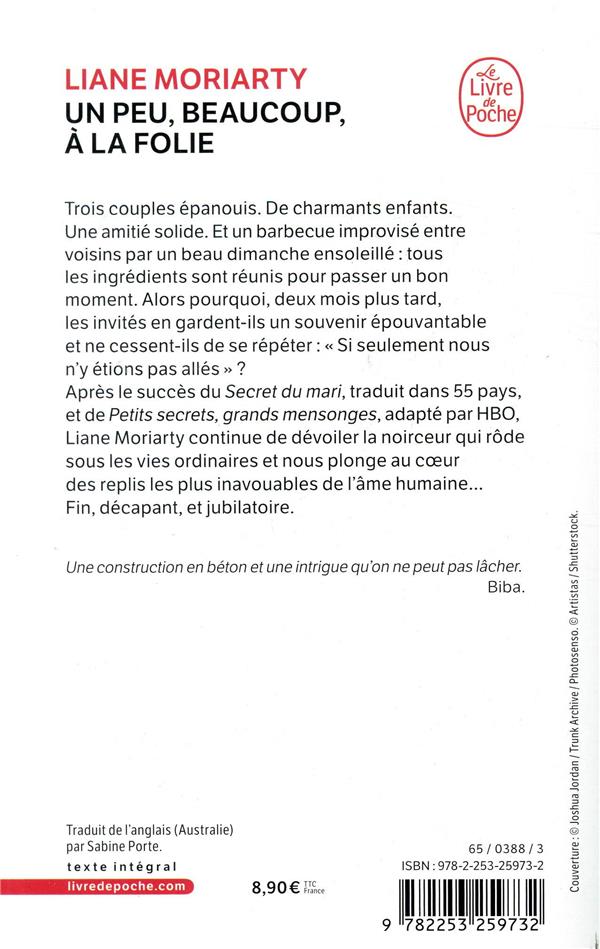 Quatrième de couverture de « Un peu, beaucoup, à la folie : roman »