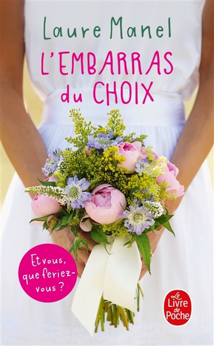 Couverture du livre « L'EMBARRAS DU CHOIX » de Laure Manel, librairie Les Contes Infusés à Corte