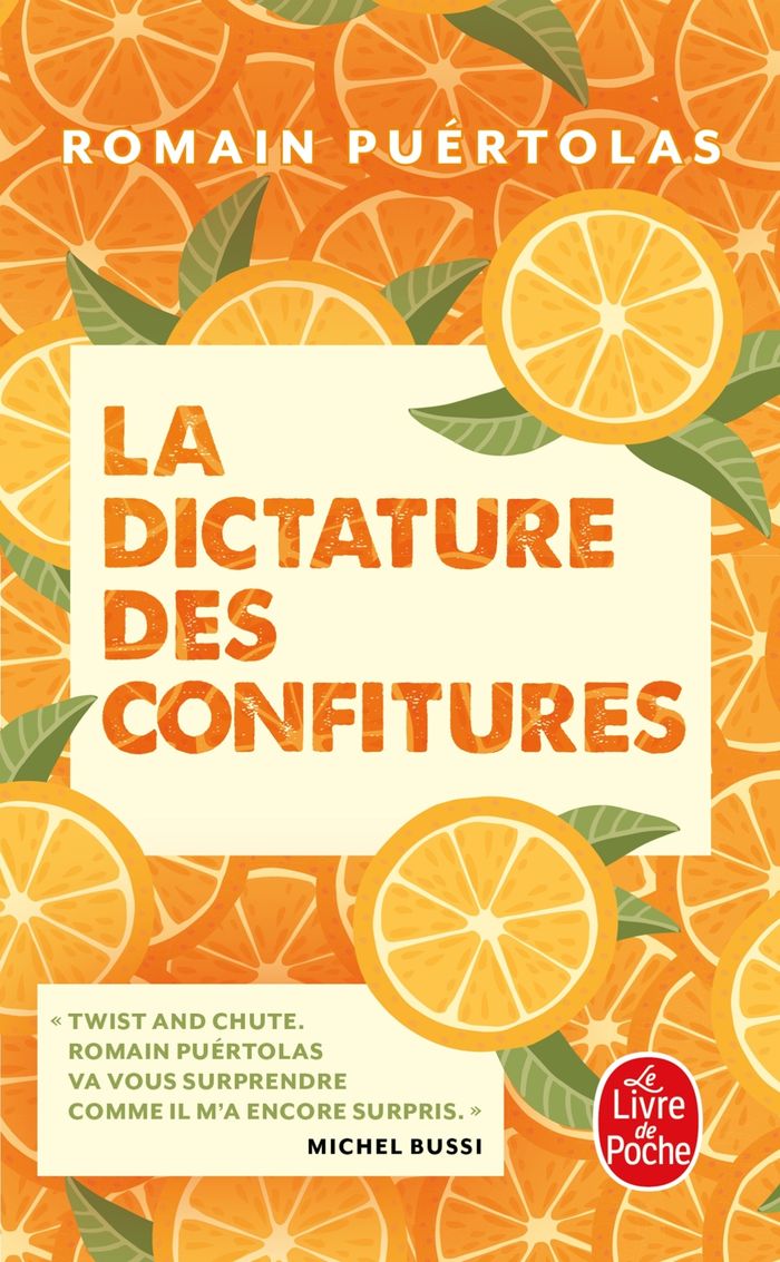 Couverture du livre « La dictature des confitures » de Romain Puértolas, librairie Les Contes Infusés à Corte