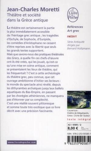 Quatrième de couverture de « THEATRE ET SOCIETE DANS LA GRECE ANTIQUE - INEDIT »