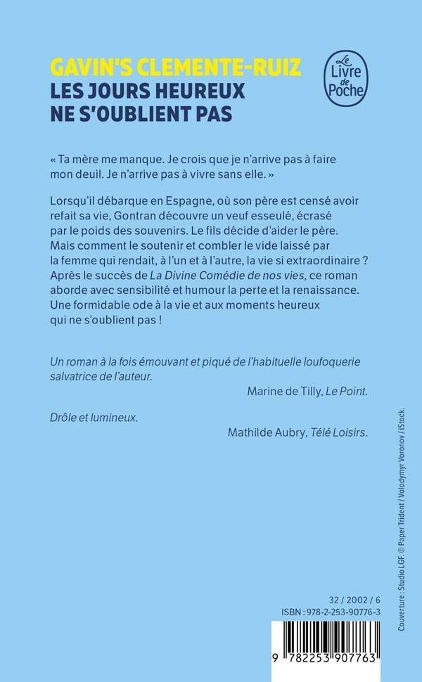Quatrième de couverture de « Les jours heureux ne s'oublient pas : roman »