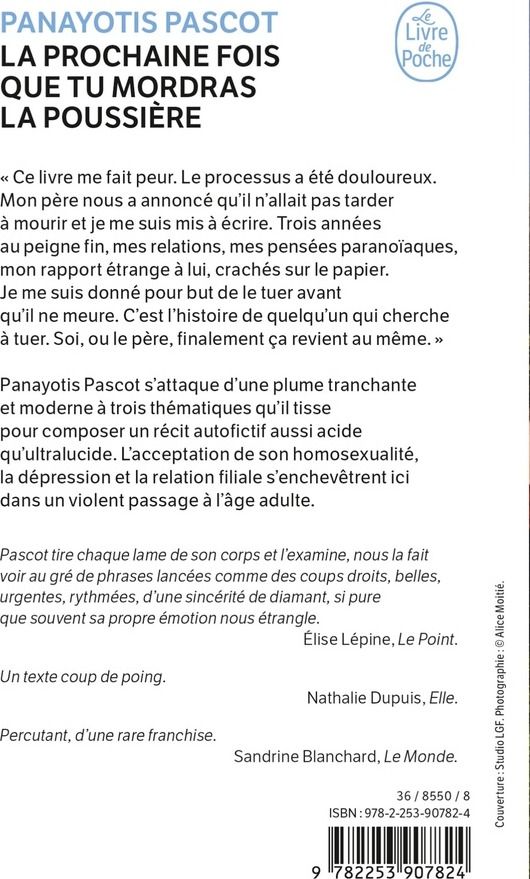 Quatrième de couverture de « LA PROCHAINE FOIS QUE TU MORDRAS LA POUSSIERE »