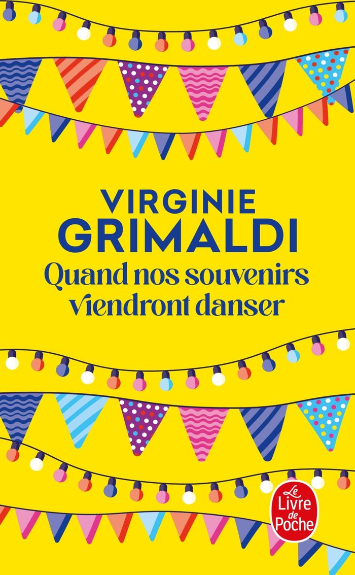 Couverture du livre « QUAND NOS SOUVENIRS VIENDRONT DANSER » de Virginie Grimaldi, librairie Les Contes Infusés à Corte