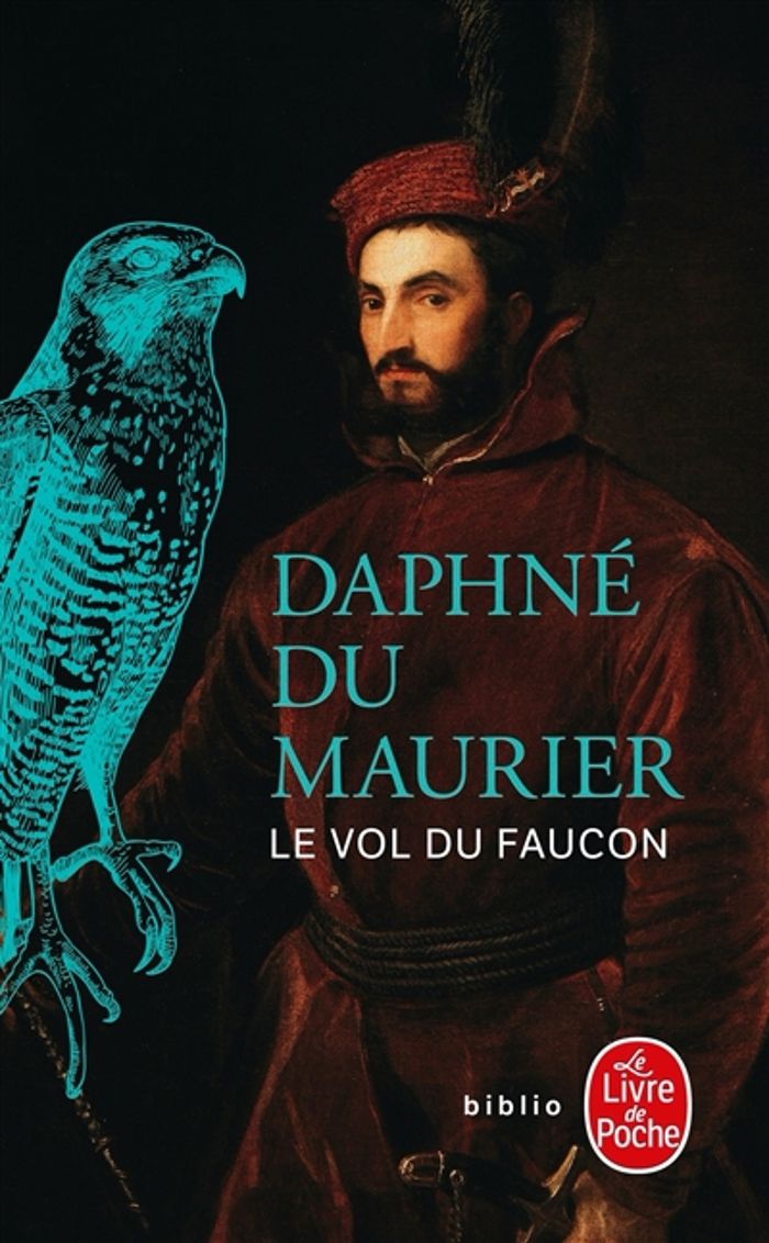 Couverture du livre « LE VOL DU FAUCON » de Du Maurier Daphne, librairie Les Contes Infusés à Corte