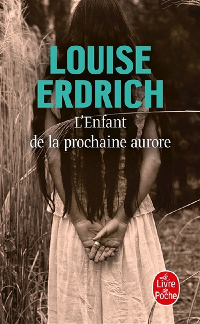 Couverture du livre « L'enfant de la prochaine aurore » de Louise Erdrich, librairie Les Contes Infusés à Corte