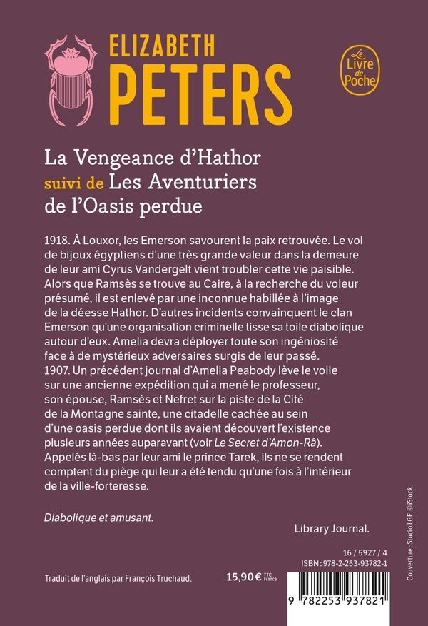 Quatrième de couverture de « La Vengeance d'Hathor : suivi de Les Aventuriers de l'oasis perdue »