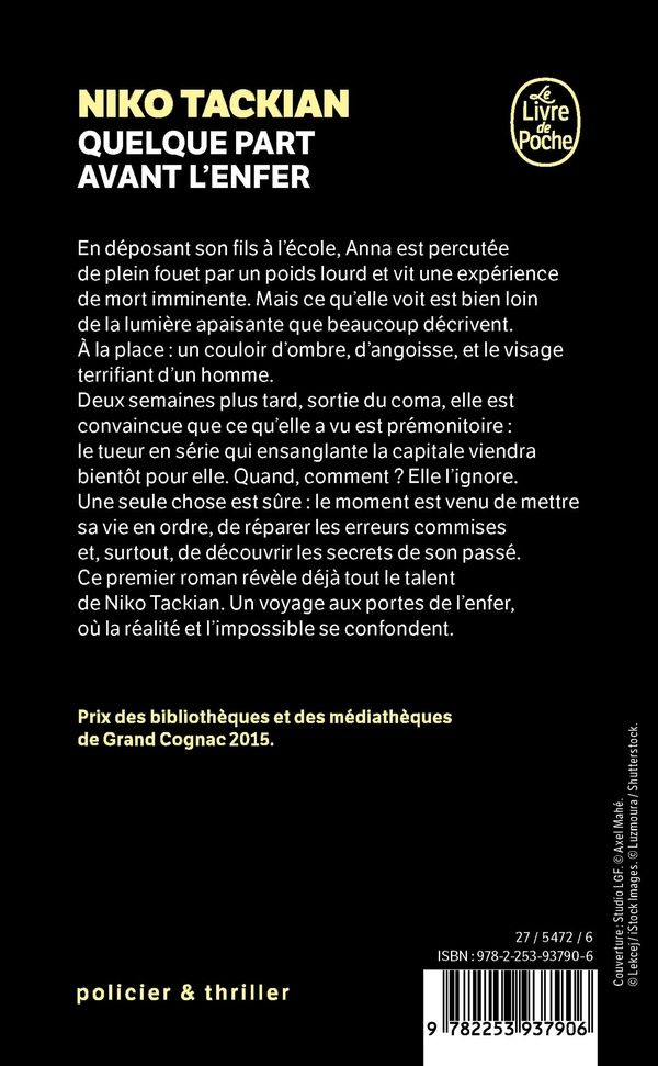 Quatrième de couverture de « QUELQUE PART AVANT L'ENFER »