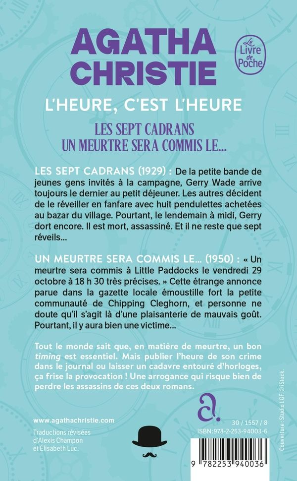 Quatrième de couverture de « L'HEURE C'EST L'HEURE (NOUVELLE TRADUCTION REVISEE) - LES SEPT CADRANS + UN MEURTRE SERA COMMIS LE »