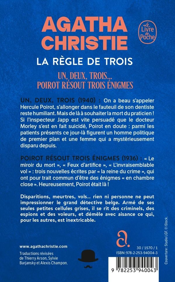 Quatrième de couverture de « LA REGLE DE TROIS (NOUVELLE TRADUCTION REVISEE) - UN, DEUX, TROIS + POIROT RESOUT TROIS ENIGMES »
