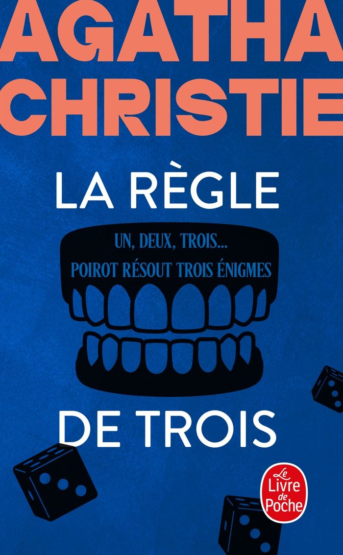 Couverture du livre « LA REGLE DE TROIS (NOUVELLE TRADUCTION REVISEE) - UN, DEUX, TROIS + POIROT RESOUT TROIS ENIGMES », librairie Les Contes Infusés à Corte