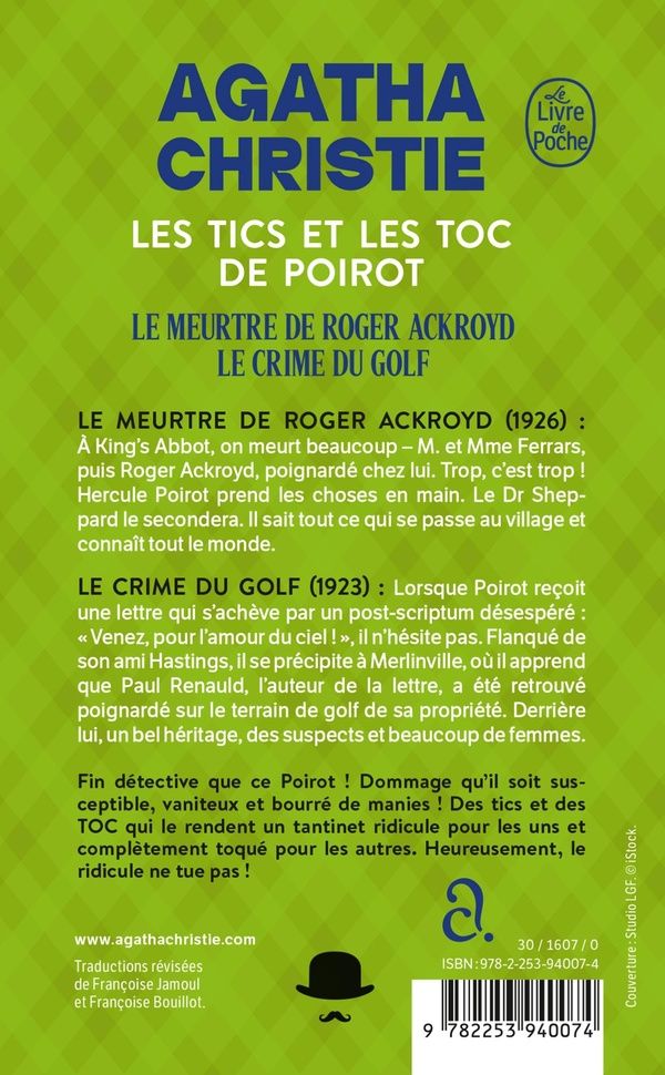 Quatrième de couverture de « LES TICS ET LES TOC DE POIROT (NOUVELLE TRADUCTION REVISEE) - LE MEURTRE DE ROGER ACKROYD + LE CRIME »