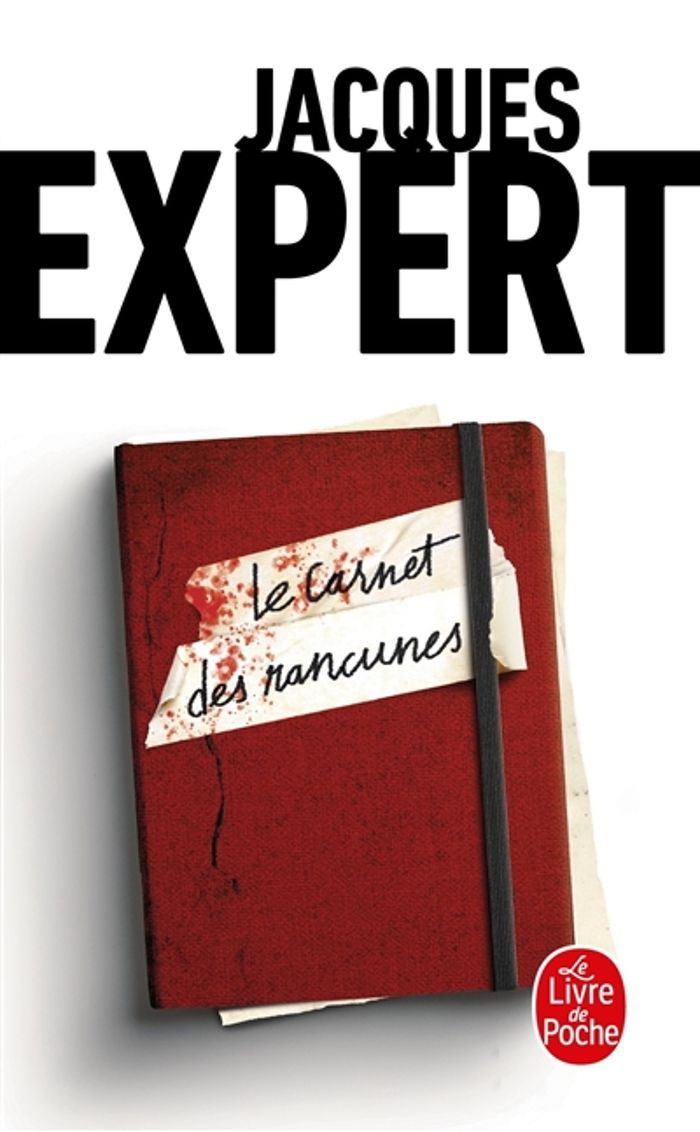 Couverture du livre « Le carnet des rancunes » de Jacques Expert, librairie Les Contes Infusés à Corte