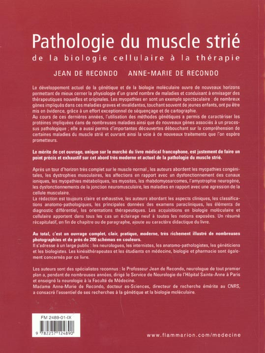 Quatrième de couverture de « PATHOLOGIE DU MUSCLE STRIE - DE LA BIOLOGIE CELLULAIRE A LA THERAPIE »