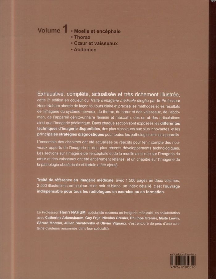 Quatrième de couverture de « TRAITE D'IMAGERIE MEDICALE. VOLUME 1 (2 ED.) - VOLUME 1. MOELLE ET ENCEPHALE, THORAX, CUR ET VAISSE »