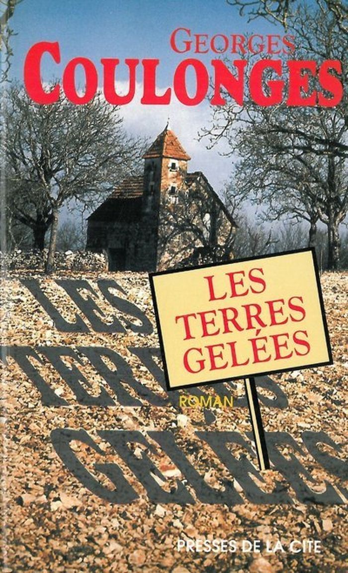 Couverture du livre « LES TERRES GELEES » de Georges Coulonges, librairie Les Contes Infusés à Corte