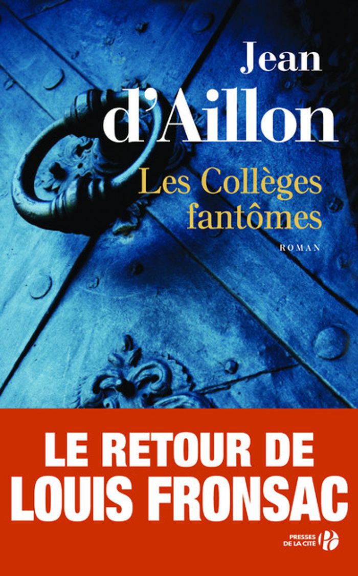 Couverture du livre « Les collèges fantômes : une conspiration contre M. de Richelieu » de Jean d' Aillon, librairie Les Contes Infusés à Corte