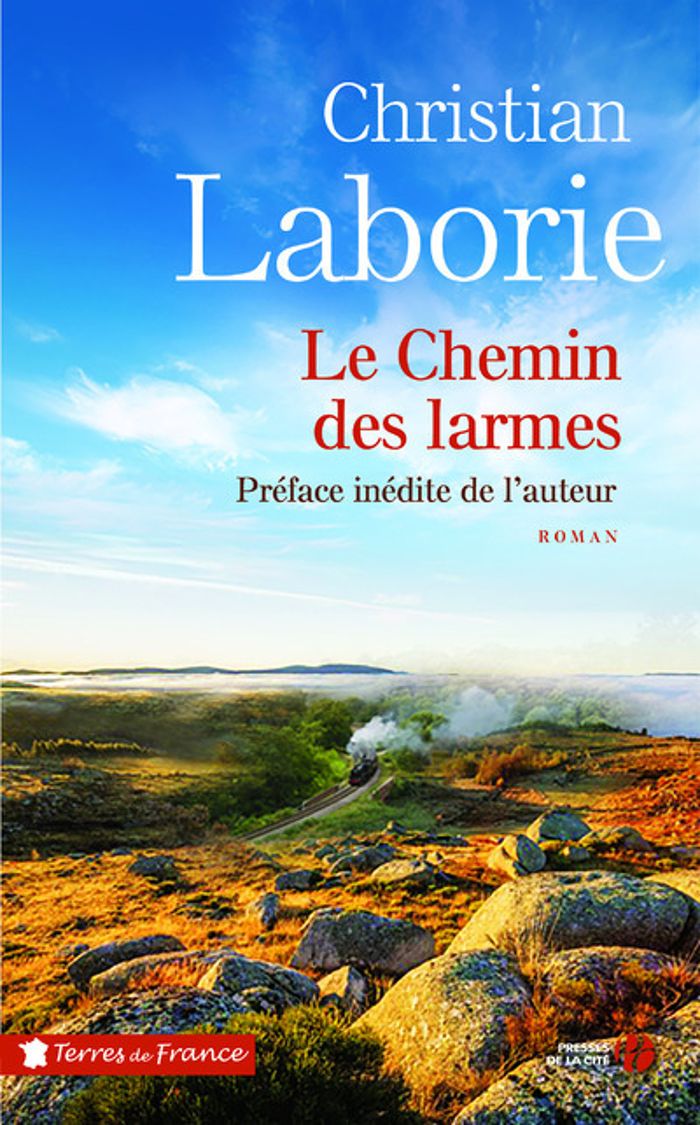 Couverture du livre « Le chemin des larmes : roman » de Christian Laborie, librairie Les Contes Infusés à Corte