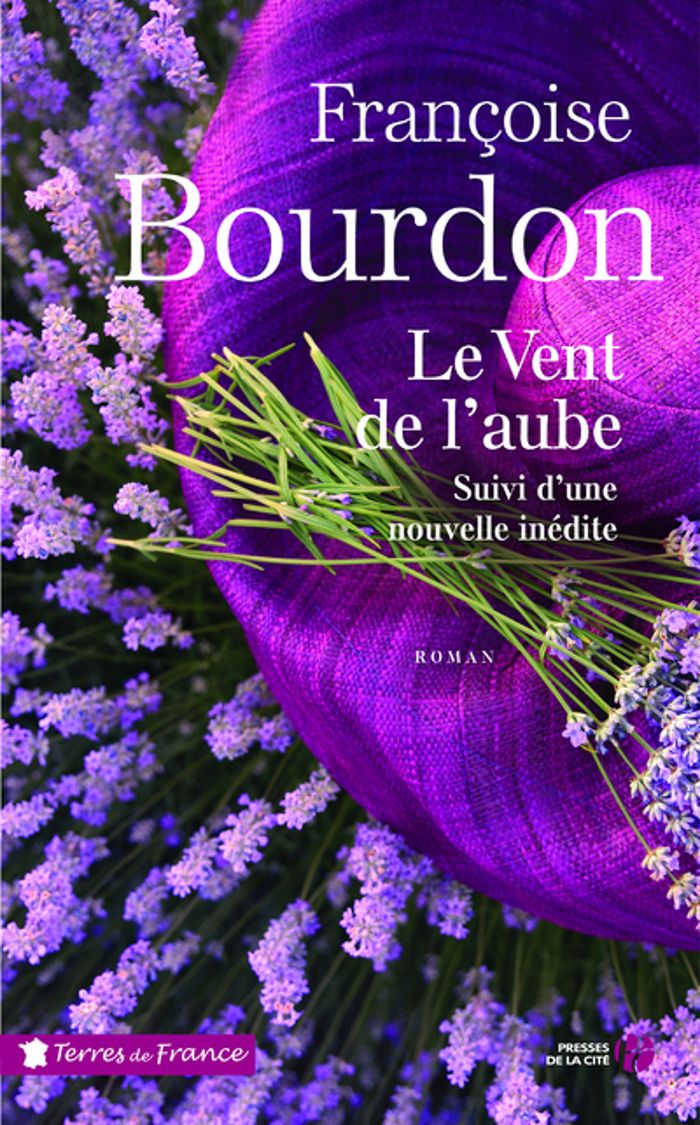 Couverture du livre « Le vent de l'aube : roman » de Françoise Bourdon, librairie Les Contes Infusés à Corte