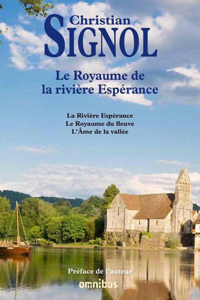 Couverture du livre « Le royaume de la rivière Espérance » de Christian Signol, librairie Les Contes Infusés à Corte