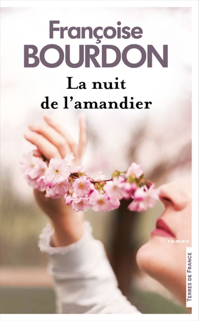 Couverture du livre « La nuit de l'amandier » de Françoise Bourdon, librairie Les Contes Infusés à Corte