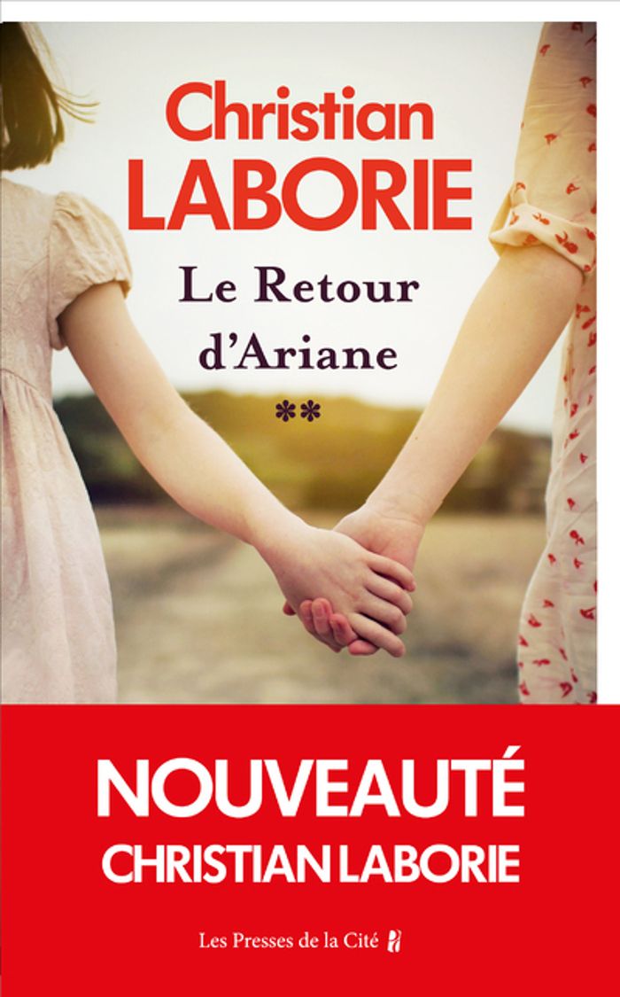 Couverture du livre « Le retour d'Ariane : roman » de Christian Laborie, librairie Les Contes Infusés à Corte
