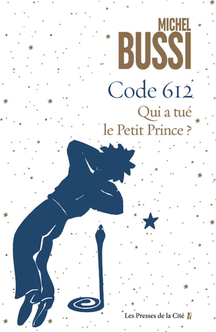Couverture du livre « Code 612 : qui a tué le Petit Prince ? » de Michel Bussi, librairie Les Contes Infusés à Corte